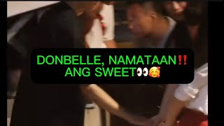 DONBELLE NAMATAAN‼️ANG SWEET👀🥰 [upl. by Dniren]