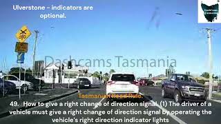 Ulverstone Tasmania no indicators tasmania dashcam car roadrules [upl. by Elish439]