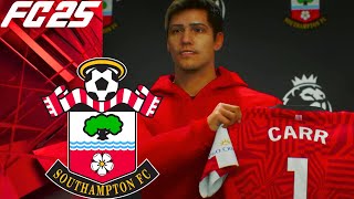 EA FC 25 Career Mode 1  Southampton [upl. by Janette]