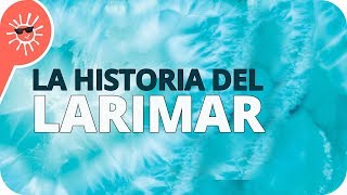 La historia del Larimar un tesoro dominicano [upl. by Aikaz]