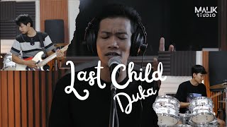 Last Child  Duka Cover Rock ByZen Music [upl. by Mame]