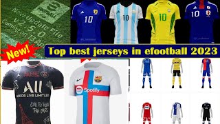 🔥UPDATE 250🔥 Top new jersey in efootball 2023 New arrival kits in efootball 2023efootball2023 [upl. by Bullis937]