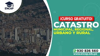 CURSO CATASTRO MUNICIPAL REGIONAL URBANO Y RURAL  2022 [upl. by Neret]