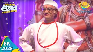 Taarak Mehta Ka Ooltah Chashmah  Episode 2028  Full Episode [upl. by Nwahsd747]