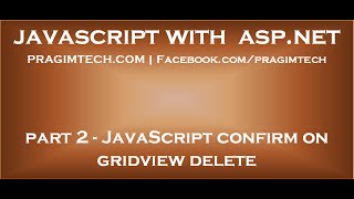 JavaScript confirm on gridview delete [upl. by Kalk]