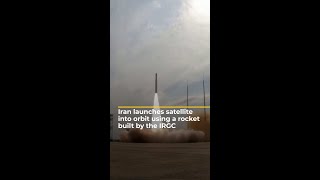 Iran launches satellite into orbit using a rocket built by the IRGC  AJ shorts [upl. by Dixie]