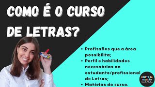 TUDO SOBRE O CURSO DE LETRAS [upl. by Annibo]