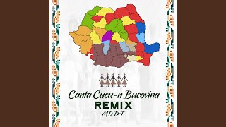 Canta Cucun Bucovina MD Dj Remix Extended [upl. by Paulette]