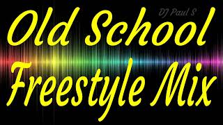 Old School Freestyle Mix2  DJ Paul S [upl. by Suzzy]