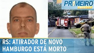 Atirador de Novo Hamburgo está morto homem matou 3 e feriu outros 9  Primeiro Impacto 231024 [upl. by Theis]