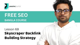 SEO Lesson 69  Skyscraper Backlink Building Strategy  SEO Course Bangla [upl. by Carrington749]