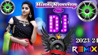 DJ REMIX SONG 2023 💖🥀 HINDI NONSTOP DJ SONG🔥💖 Old is gold dj remixsong Hard bass dj remix [upl. by Amyaj249]