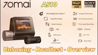 Aussiecams  70mai A510 first look Unboxing  Roadtest  Overview 4g capability [upl. by Ardnod852]