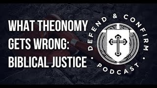 What Theonomy Gets Wrong Biblical Justice [upl. by Odla]