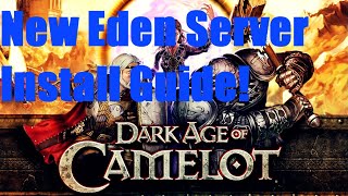 Eden Dark Age Of Camelot Install Guide [upl. by Bail]