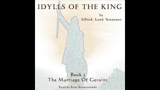 Idylls Of The King Book 3 The Marriage Of Geraint [upl. by Emmeline]