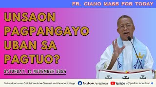 quotUnsaon pagpangayo uban sa pagtuoquot  11162024 Misa ni Fr Ciano Ubod sa SVFP [upl. by Simonetta]