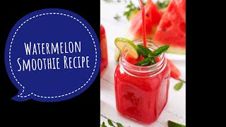 How to make watermelon Smoothie [upl. by Ludmilla448]