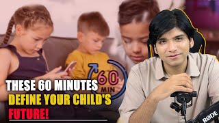 These 60 Minutes Define your Childs Future  Dr Affan Qaiser [upl. by Warfield]