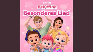 Bebefinn Besonderes Lied [upl. by Ardnuhsed]