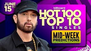 MIDWEEK PREDICTIONS  Billboard Hot 100 Top 10 Predictions  June 15th 2024 [upl. by Arriaet536]