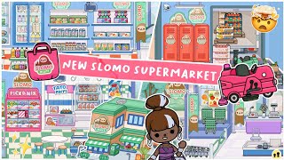 Toca Life World  NEW SLOMO SUPERMARKET FULL DESIGN  TOCA BOCA UPDATE [upl. by Dania]