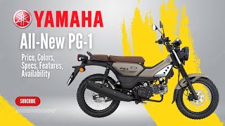 All New 2024 Yamaha PG1 Price Colors Specs Features Availability [upl. by Alair]