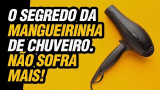 Mangueira de Chuveiro  Dicas Úteis para sua Casa Tips amp Tricks [upl. by Adaha793]