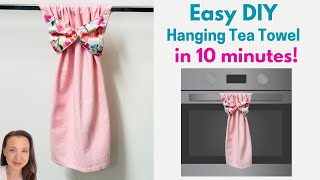 Super Easy DIY Hanging Tea Towel in 10 minutes  Great Gift or Sew to Sell [upl. by Asatan]