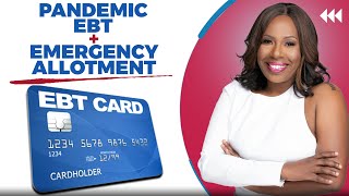 PANDEMIC EBT 4TH STIMULUS CHECK  JULY EMERGENCY ALLOTMENT SCHOOL CLOTHING VOUCHERS amp SUMMER PEBT [upl. by Whitnell495]