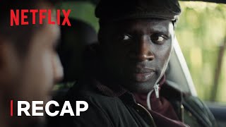 Lupin  Recap  Netflix [upl. by Alfie504]