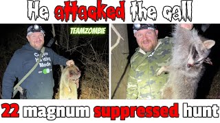 suppressed 22 magnum racoon hunting with luckyduck [upl. by Novyaj]