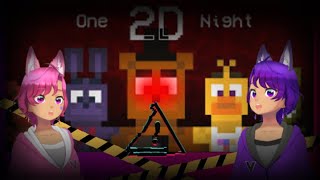 Playing One night in 2D fnaf 2d fan game [upl. by Eimaraj383]