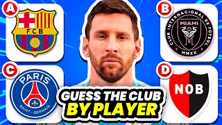 GUESS THE CLUB BY FOOTBALL PLAYER  QUIZ FOOTBALL TRIVIA 2024 [upl. by Llenoj423]