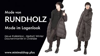 Daunenmantel von RUNDHOLZ in Oversize  Outfit im Lagenlook [upl. by Harrow]