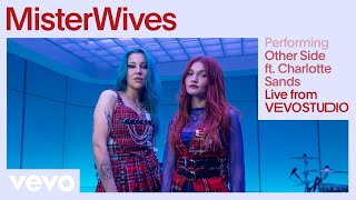 MisterWives Charlotte Sands  Other Side Live Performance  Vevo [upl. by Reifel]