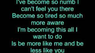 Evanescence Numb Lyrics [upl. by Northrop854]