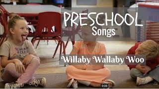 Preschool Songs Willaby Wallaby Woo [upl. by Nayk151]