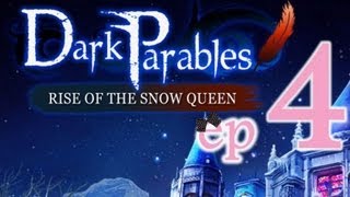 Dark Parables 3 Rise of the Snow Queen  Ep4  wWardfire [upl. by Eiramrefinnej]