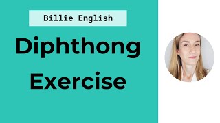 Diphthong Exercise  Double Vowel Sounds in English  English Pronunciation [upl. by Ubald]