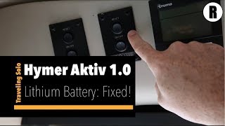 Hymer Aktiv Lithium Battery Failure Fixed [upl. by Aihseket]