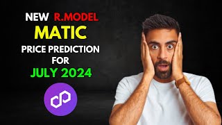 MATIC RModel Based POLYGON MATIC Price Prediction for JULY 2024 [upl. by Annohsat]