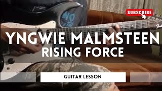 YNGWIE MALMSTEEN  RISING FORCE  GUITAR LESSON [upl. by Kellia]