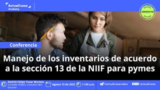 Inventarios según la sección 13 de la NIIF para pymes [upl. by Malinin]