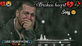 Broken heart song 💔😭 Sad song  Heart Touching Songs  mashup songs  lofi songs  Sad Lofi 🥺 [upl. by Lahsram199]