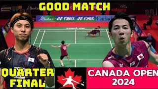 Koki Watanabe JPN VS Kodai Naraoka JPN  QF Badminton Canada Open 2024 [upl. by Lrak]