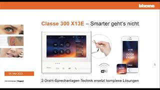 Webinar 4 24052022 Classe 300 X13E  Smarter geht’s nicht [upl. by Drusy]