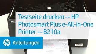 Testseite drucken  HP Photosmart Plus eAllinOne Printer  B210a [upl. by Assirrem]