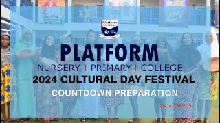 Platform Schools 2024 Cultural Day Festival Countdown Preparation IPAJA CAMPUS [upl. by Oiludbo]