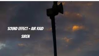 Sound Effect  Air Raid Siren [upl. by Norling]